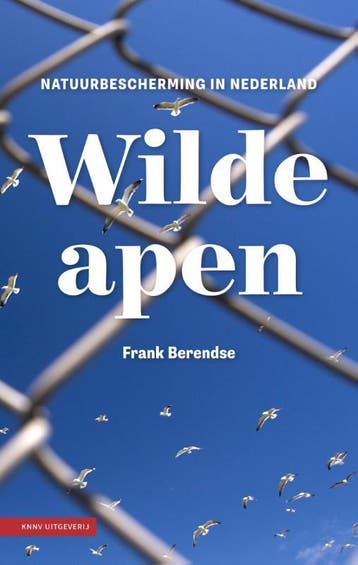 Wilde apen 9789050115957 Frank Berendse, Verzenden, Frank Berendse