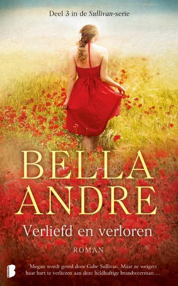 Verliefd en verloren / Sullivan / 3 9789022570722, Boeken, Verzenden, Gelezen, Bella Andre