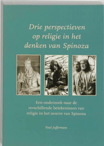 Drie perspectieven op religie in het denken van Spinoza, Verzenden, Gelezen, P.C. Juffermans