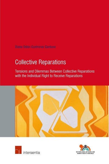 Collective Reparations / Human Rights Research Series, Verzenden, Gelezen, Diana Odier Contreras-Garduno