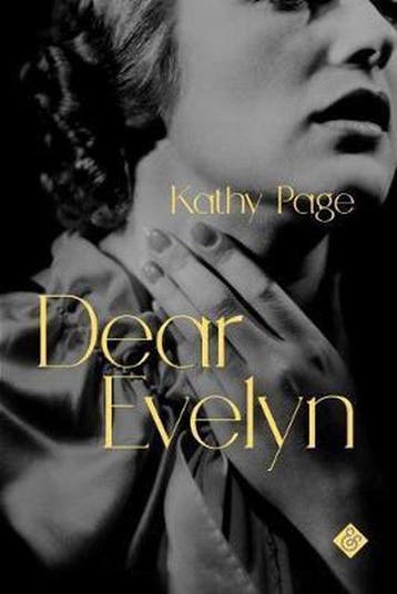 Dear Evelyn 9781911508281 Kathy Page, Verzenden, Kathy Page
