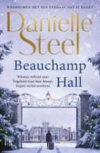 Beauchamp Hall (9789021032269, Danielle Steel), Livres, Verzenden