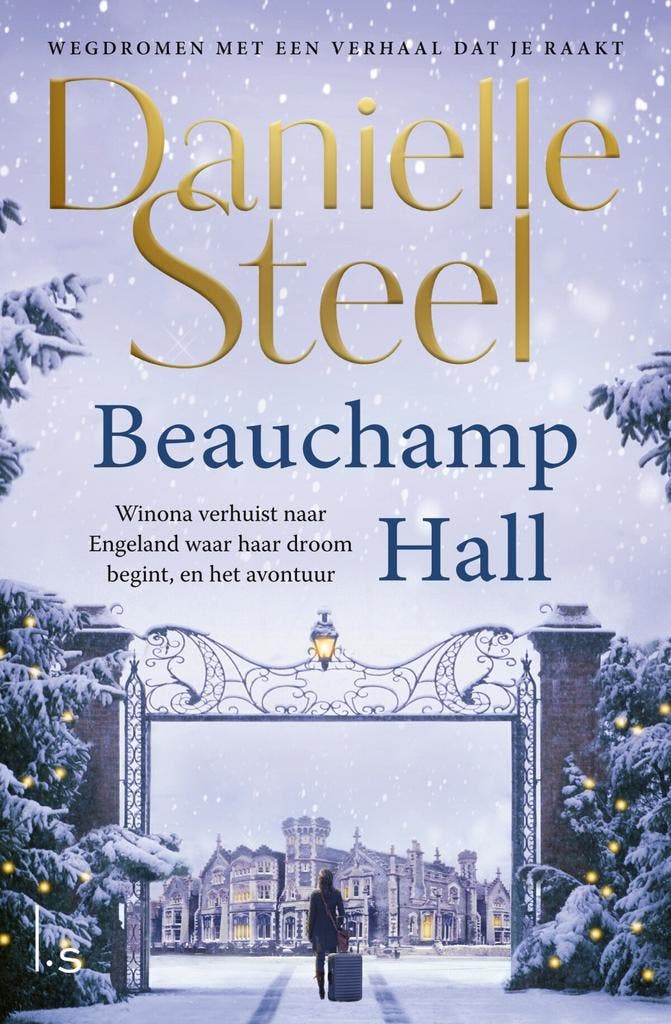 Beauchamp Hall (9789021032269, Danielle Steel), Livres, Romans, Envoi