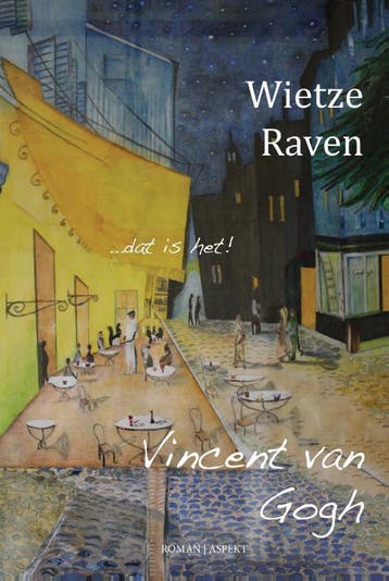 Vincent van Gogh 9789464241099 Wietze Raven, Verzenden, Wietze Raven