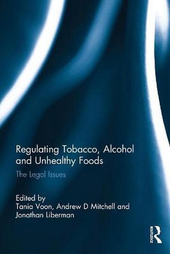 Regulating Tobacco, Alcohol and Unhealthy Foods - Tania Voon, Livres, Psychologie, Envoi
