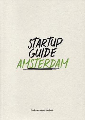StartUp Guide: Amsterdam 9783947624201 Gestalten, Verzenden, Gestalten