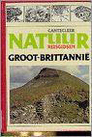 Cantecleer natuurreisgidsen Groot-Brittanië 9789021304892, Verzenden, Botting