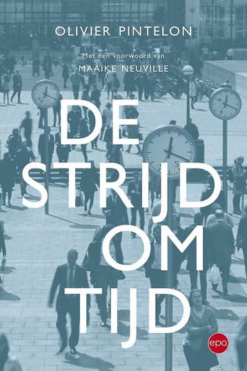 De strijd om tijd 9789462671409 Olivier Pintelon, Verzenden, Olivier Pintelon