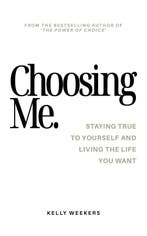 Choosing me 9789083341798 Kelly Weekers, Verzenden, Gelezen, Kelly Weekers