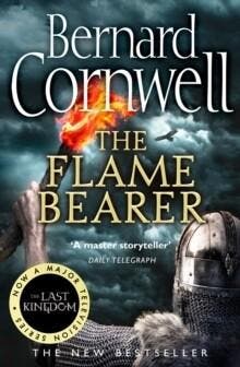 The flame bearer / The Last Kingdom / 10 9780007504251, Verzenden, Gelezen, Bernard Cornwell