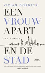 Een vrouw apart. En de stad 9789038807591 Vivian Gornick, Verzenden, Zo goed als nieuw, Vivian Gornick