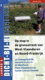 Op stap in de grensstreek van West-Vlaanderen en, Verzenden, Gelezen, M. Gevaert