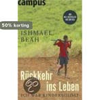 Rückkehr ins Leben 9783593382647 Ishmael Beah, Verzenden, Gelezen, Ishmael Beah