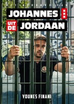 Het verhaal van Johannes uit de Jordaan 9789090334851, Verzenden, Gelezen, Younes Finani