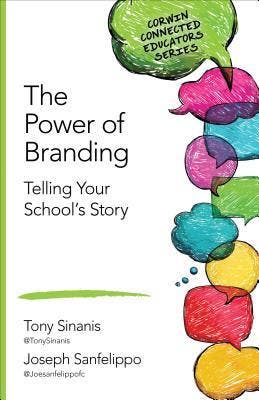 The Power Of Branding: Telling Your SchoolS Story |, Verzenden