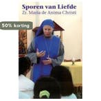 Sporen Van Liefde 9789077728260 Maria de Anima Christi, Boeken, Verzenden, Zo goed als nieuw, Maria de Anima Christi