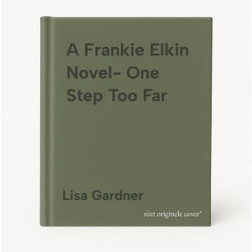A Frankie Elkin Novel- One Step Too Far 9780593185438, Livres, Verzenden, Lisa Gardner