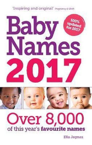 Baby Names 2017 9781910336137 Ella Joynes, Verzenden, Gelezen, Ella Joynes