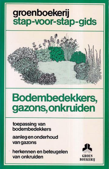 Bodembedekkers, gazons, onkruiden / De groenboekerij, Verzenden, Gelezen, D. Pycraft