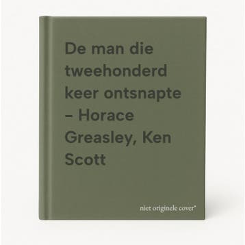 De man die tweehonderd keer ontsnapte - Horace Greasley, Ken, Verzenden