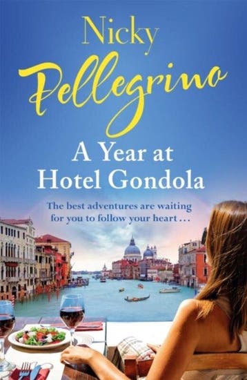 A Year at Hotel Gondola 9781409167686 Nicky Pellegrino, Verzenden, Nicky Pellegrino