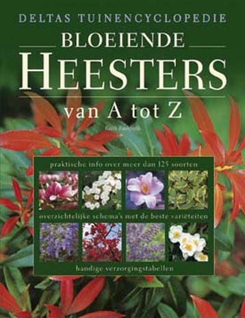 Deltas tuinencyclopedie bloeiende heesters van A tot Z, Verzenden, K. Rushforth