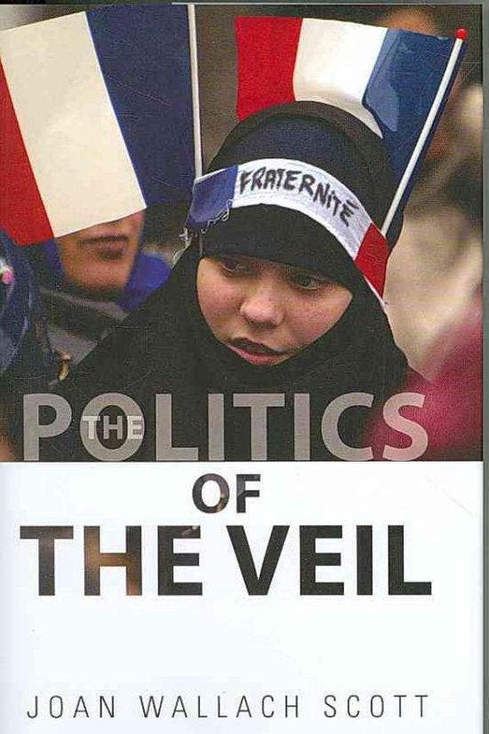 Politics Of The Veil 9780691125435 J W Scott, Boeken, Taal | Engels, Gelezen, Verzenden