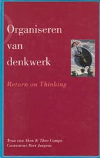 Organiseren van denkwerk 9789023233312 Teun van Aken, Verzenden, Gelezen, Teun van Aken