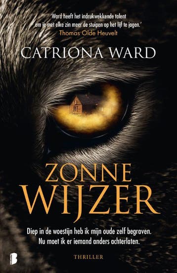 Zonnewijzer 9789022599396 Catriona Ward, Verzenden, Gelezen, Catriona Ward