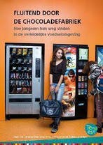 Fluitend door de chocoladefabriek 9789070840242, Verzenden, Zo goed als nieuw, Denise de Ridder