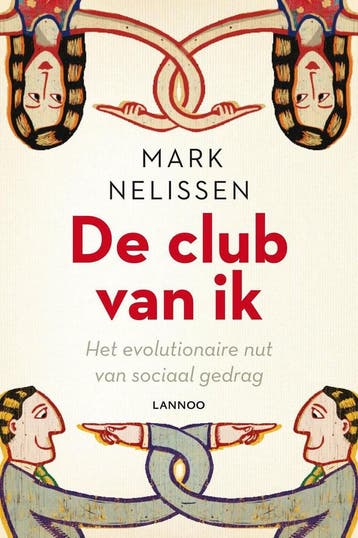 De club van ik 9789401411387 Mark Nelissen, Verzenden, Mark Nelissen
