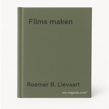 Films maken 9789491416026 Roemer B. Lievaart, Livres, Cinéma, Tv & Médias, Verzenden, Roemer B. Lievaart