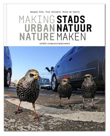 Stadsnatuur maken 9789462083172 Jacques Vink, Verzenden, Gelezen, Jacques Vink