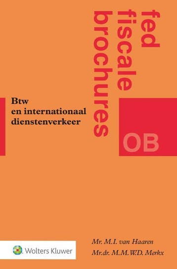 Btw en internationaal dienstenverkeer / Fed fiscale, Boeken, Verzenden, Gelezen, M.I. van Haaren