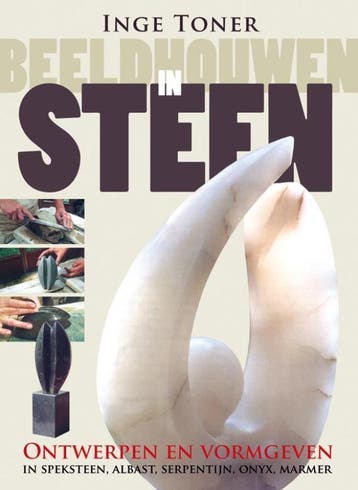 Tirion artBeeldhouwen in steen / Tirion art 9789043914000, Verzenden, Inge Toner