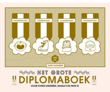 Het grote diplomaboek / Mama Baas 9789401435888, Verzenden, Zo goed als nieuw, Sofie Vanherpe