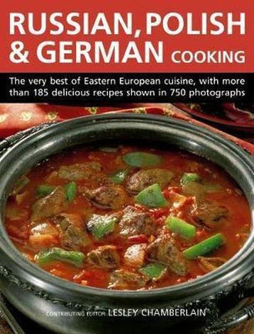 Russian, Polish & German Cooking 9781844774548, Verzenden, Lesley Chamberlain