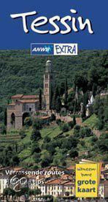 Tessin / ANWB Extra 9789018016357 B. Schaefer, Verzenden, Gelezen, B. Schaefer