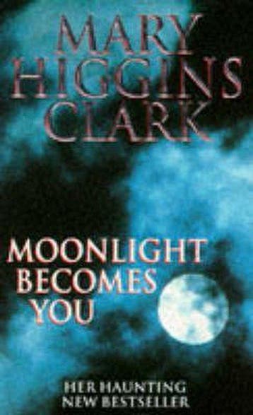 Moonlight Becomes You 9780671853488 Mary Higgins Clark, Verzenden, Gelezen, Mary Higgins Clark