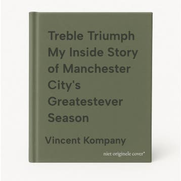 Treble Triumph My Inside Story of Manchester Citys, Verzenden, Zo goed als nieuw, Vincent Kompany