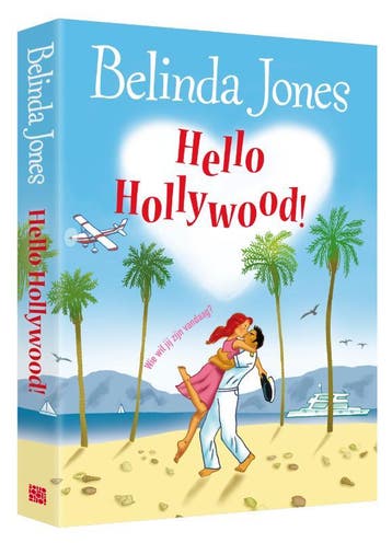 Hello Hollywood! 9789077462706 Belinda Jones, Verzenden, Zo goed als nieuw, Belinda Jones