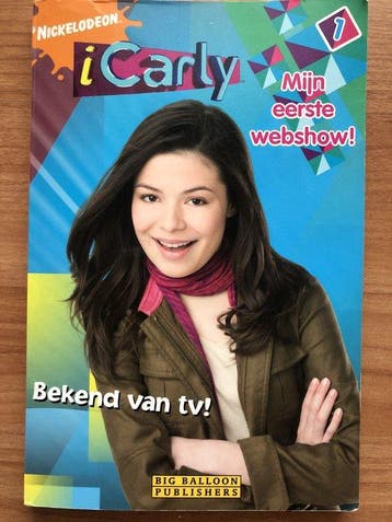 iCarly 1: Mijn eerste webshow! / iCarly / 1 9789047801696, Verzenden, Gelezen, Laurie Mcelroy