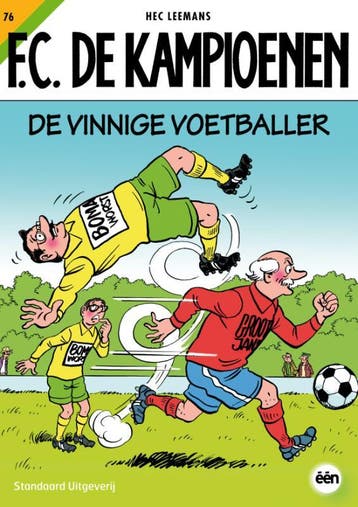 De vinnige voetballer / F.C. De Kampioenen / 76 Hec Leemans, Verzenden, Hec Leemans