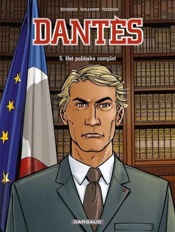 Dantes 05. het politieke complot 9789085582410 Erik Juszezak, Verzenden, Zo goed als nieuw, Erik Juszezak