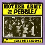 Pebbles, The – Mother Army / Some Days Are Gone (1-7-Vinyl-, Ophalen of Verzenden, Nieuw in verpakking