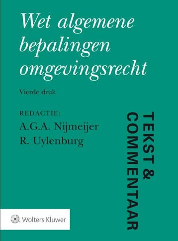 Wet algemene bepalingen omgevingsrecht / Tekst & Commentaar, Livres, Science, Verzenden
