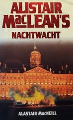 Alistair MacLeans Nachtwacht / Adventure classics, Verzenden, Alastair MacNeill