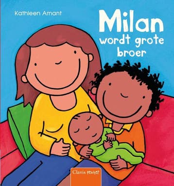 Milan wordt grote broer / Milan 9789044831498 Kathleen Amant, Verzenden, Kathleen Amant