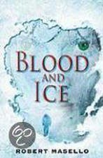 Blood and Ice 9780553807288 Robert Masello, Verzenden, Robert Masello