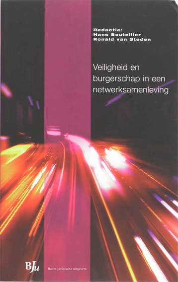 Veiligheid en burgerschap in een netwerksamenleving /, Verzenden, Gelezen